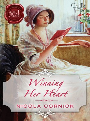 cover image of Quills--Winning Her Heart/The Earl's Prize/The Chaperon Bride